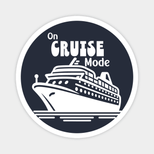 On Cruise Mode (white) Magnet